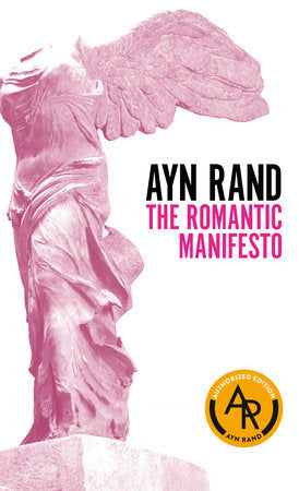 The Romantic Manifesto Paperback by Ayn Rand