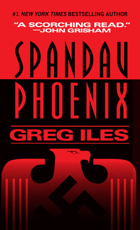 Spandau Phoenix Paperback by Greg Iles