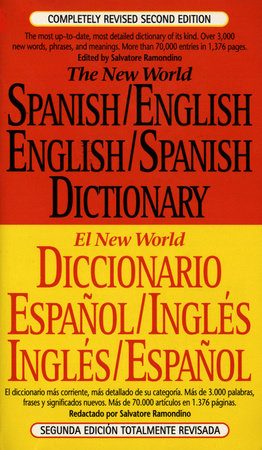 The New World Spanish-English, English-Spanish Dictionary Paperback by Salvatore Ramondino