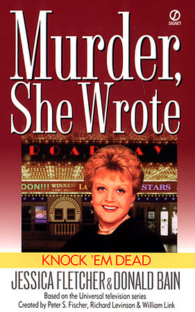 Murder, She Wrote: Knock'em Dead Paperback by Jessica Fletcher