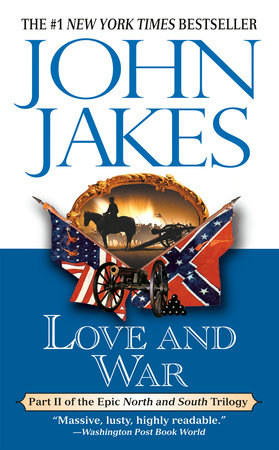 Love and War Paperback by John Jakes