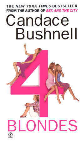 4 Blondes Paperback by Candace Bushnell