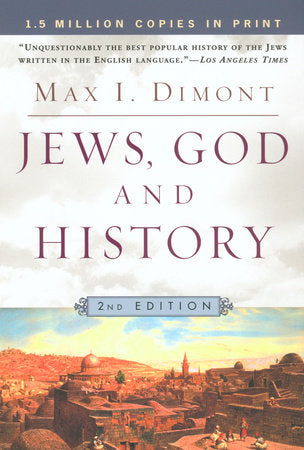 Jews, God and History Paperback by Max I. Dimont