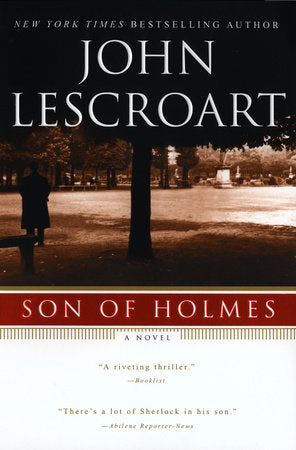 Son of Holmes Paperback by John Lescroart