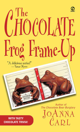 The Chocolate Frog Frame-Up Paperback by JoAnna Carl