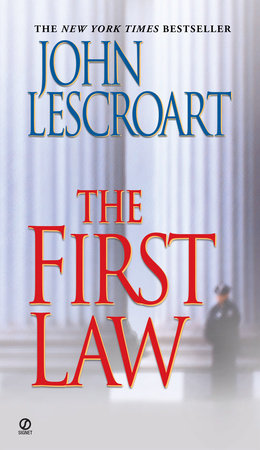 The First Law Paperback by John Lescroart