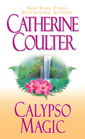 Calypso Magic Paperback by Catherine Coulter