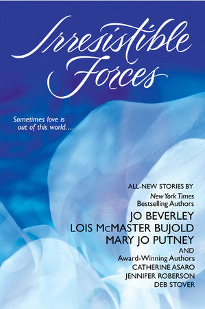 Irresistible Forces Paperback by Catherine Asaro