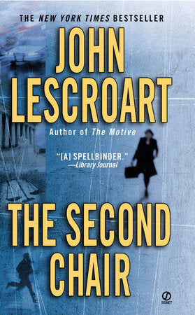 The Second Chair Paperback by John Lescroart