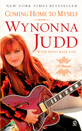 Coming Home to Myself Paperback by Wynonna Judd