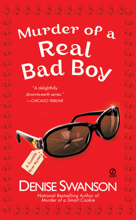 Murder of a Real Bad Boy Paperback by Denise Swanson