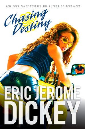 Chasing Destiny Paperback by Eric Jerome Dickey