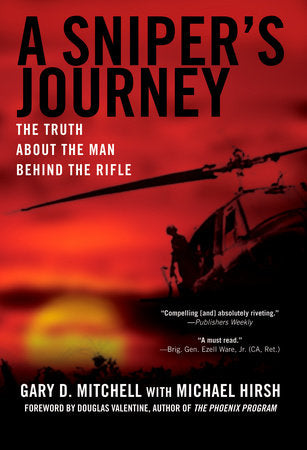 A Sniper's Journey Paperback by Gary D. Mitchell