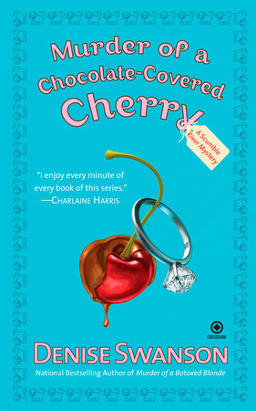 Murder of a Chocolate-Covered Cherry Paperback by Denise Swanson
