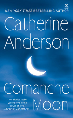 Comanche Moon Paperback by Catherine Anderson