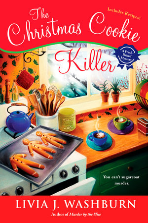 The Christmas Cookie Killer Paperback by Livia J. Washburn