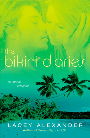 The Bikini Diaries Paperback by Lacey Alexander