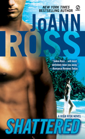 Shattered Paperback by JoAnn Ross