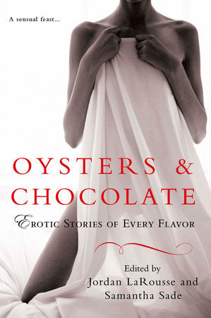 Oysters & Chocolate Paperback by Jordan LaRousse