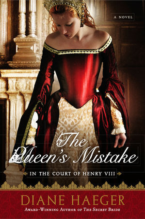 The Queen's Mistake Paperback by Diane Haeger