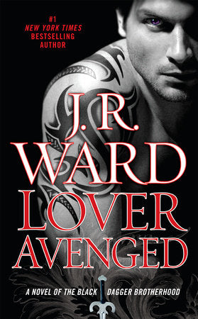Lover Avenged Paperback by J.R. Ward