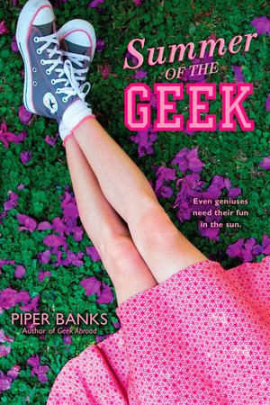 Summer of the Geek Paperback by Piper Banks