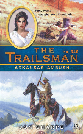 The Trailsman #346 Paperback by Jon Sharpe