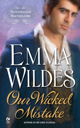 Our Wicked Mistake Paperback by Emma Wildes