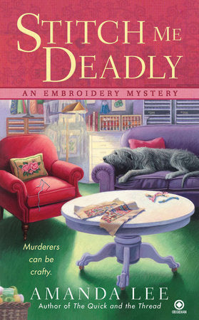 Stitch Me Deadly Paperback by Amanda Lee
