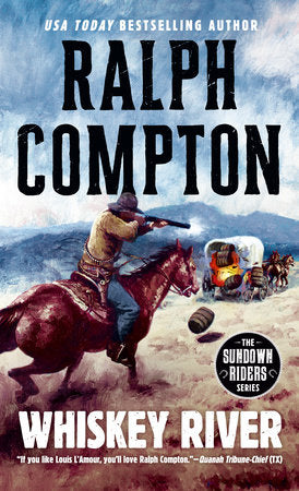 Whiskey River Paperback by Ralph Compton