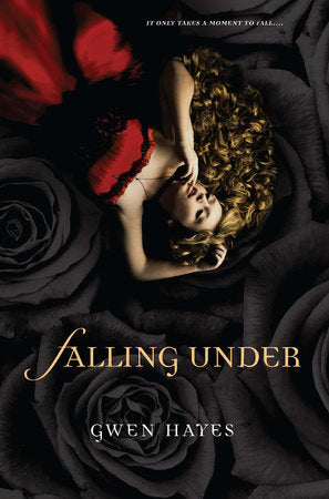 Falling Under Paperback by Gwen Hayes