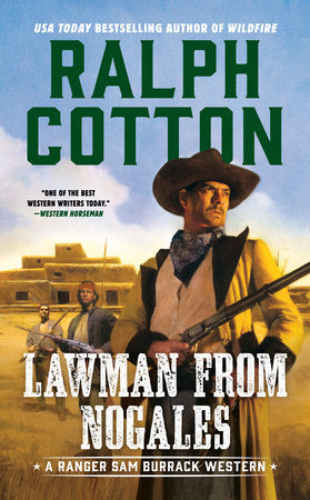 Lawman From Nogales Paperback by Ralph Cotton