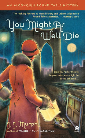 You Might As Well Die Paperback by J.J. Murphy