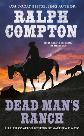 Ralph Compton Dead Man's Ranch Paperback by Matthew P. Mayo