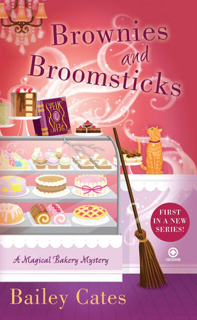 Brownies and Broomsticks Paperback by Bailey Cates