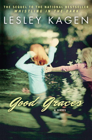 Good Graces Paperback by Lesley Kagen