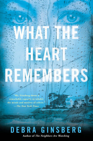 What the Heart Remembers Paperback by Debra Ginsberg