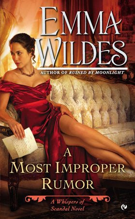 A Most Improper Rumor Paperback by Emma Wildes