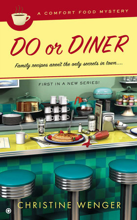 Do Or Diner Paperback by Christine Wenger