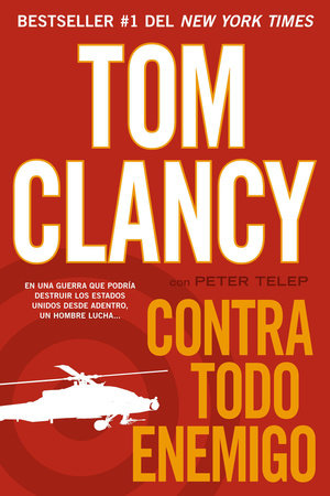 Contra todo enemigo Paperback by Tom Clancy