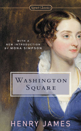 Washington Square Paperback by Henry James