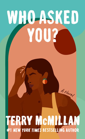 Who Asked You? Paperback by Terry McMillan