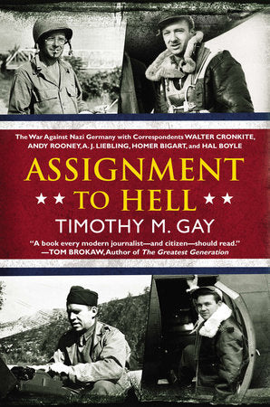 Assignment to Hell Paperback by Timothy M. Gay