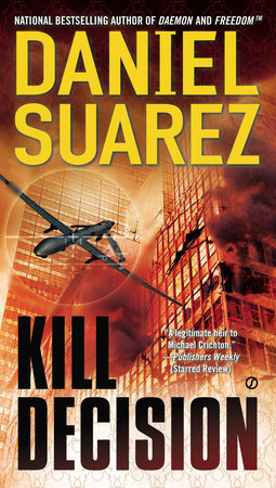 Kill Decision Paperback by Daniel Suarez