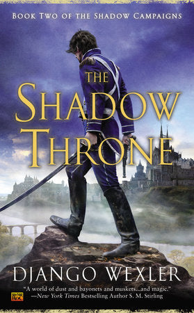 The Shadow Throne Paperback by Django Wexler