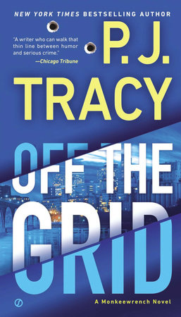 Off the Grid Paperback by P. J. Tracy