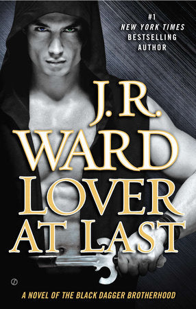 Lover At Last Paperback by J.R. Ward