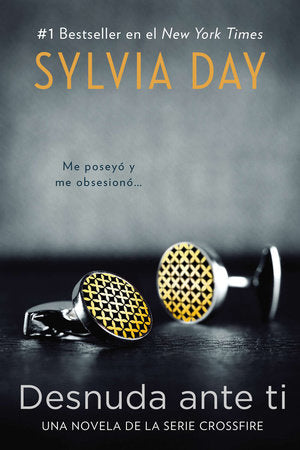 Desnuda ante ti Paperback by Sylvia Day