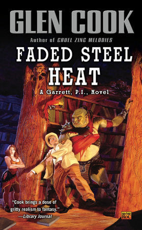 Faded Steel Heat Paperback by Glen Cook