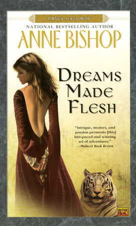 Dreams Made Flesh Paperback by Anne Bishop